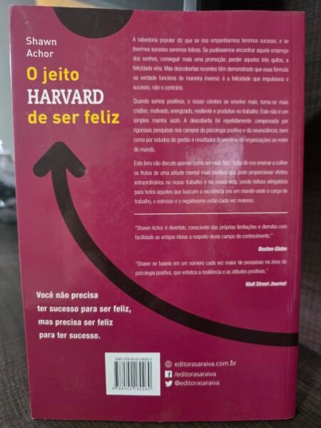 O Jeito Harvard de Ser Feliz — Shawn Achor