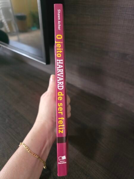 O Jeito Harvard de Ser Feliz — Shawn Achor